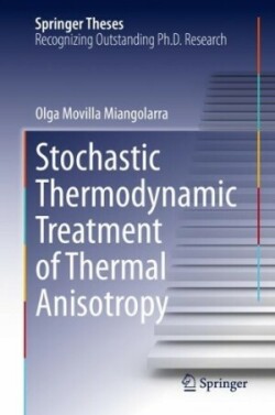 Stochastic Thermodynamic Treatment of Thermal Anisotropy