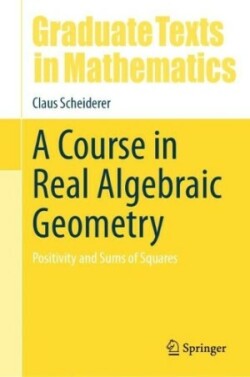 Course in Real Algebraic Geometry