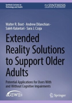 Extended Reality Solutions to Support Older Adults