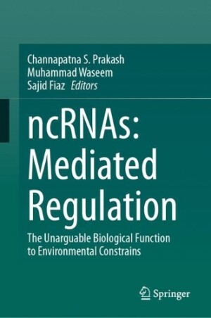 ncRNAs: Mediated Regulation