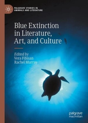 Blue Extinction in Literature, Art, and Culture