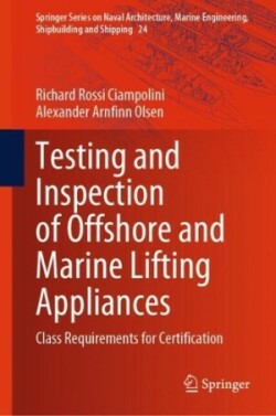 Testing and Inspection of Offshore and Marine Lifting Appliances