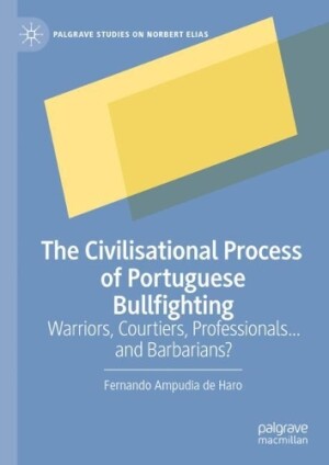 Civilisational Process of Portuguese Bullfighting