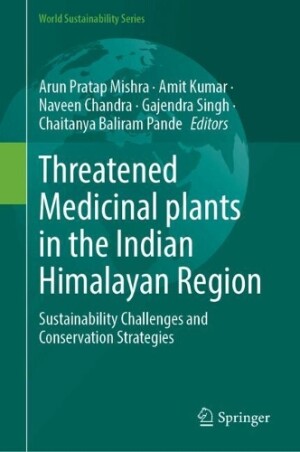 Threatened Medicinal Plants in the Indian Himalayan Region