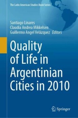 Quality of Life in Argentinian Cities in 2010