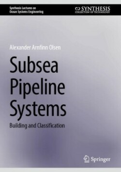 Subsea Pipeline Systems