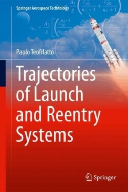 Trajectories of Launch and Reentry Systems