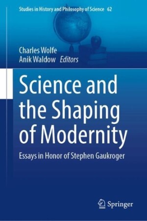 Science and the Shaping of Modernity