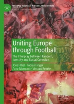 Uniting Europe through football