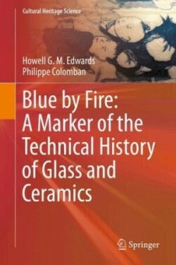 Blue by Fire: A Marker of the Technical History of Glass and Ceramics 