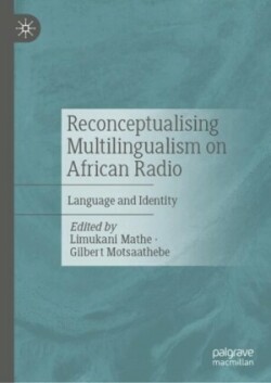 Reconceptualising Multilingualism on African Radio