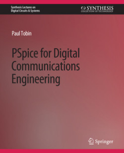 PSpice for Digital Communications Engineering