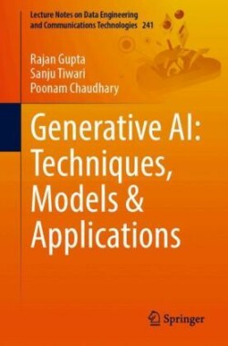 Generative AI: Techniques, Models & Applications