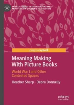 Meaning Making With Picture Books
