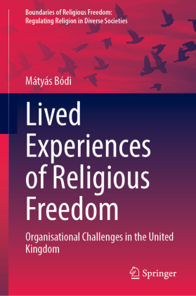 Lived Experiences of Religious Freedom