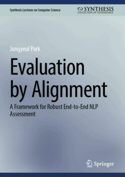Evaluation by Alignment