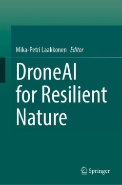 DroneAI for Resilient Nature