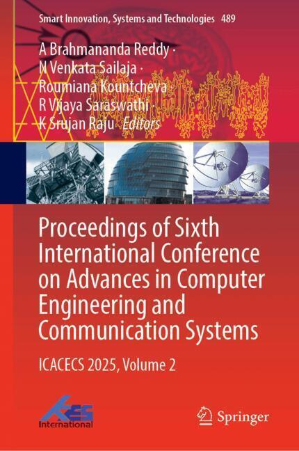 Proceedings of Sixth International Conference on Advances in Computer Engineering and Communication Systems