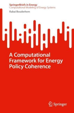 Computational Framework for Energy Policy Coherence