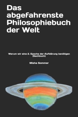 abgefahrenste Philosophiebuch der Welt