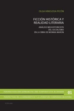 Ficción Histórica Y Realidad Literaria