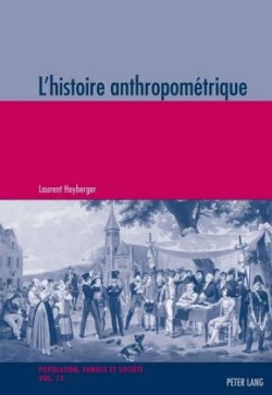 L'histoire Anthropomaetrique