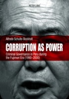 Corruption as Power