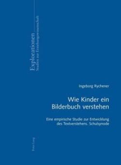 Wie Kinder Ein Bilderbuch Verstehen Eine Empirische Studie Zur Entwicklung Des Textverstehens- Schulsynode