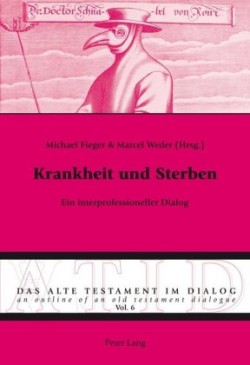 Krankheit Und Sterben