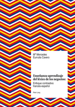 Enseñanza-Aprendizaje del Léxico de Los Negocios