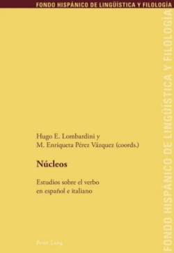 Núcleos Estudios Sobre El Verbo En Espanol E Italiano