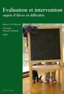 Evaluation Et Intervention Auprès d'Élèves En Difficultés