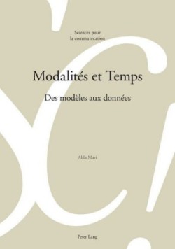 Modalités Et Temps Des Modeles Aux Donnees