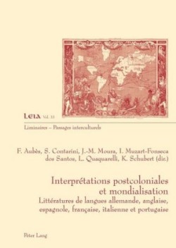 Interprétations postcoloniales et mondialisation