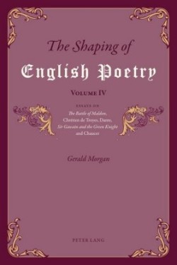 Shaping of English Poetry – Volume IV