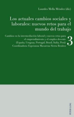 Los actuales cambios sociales y laborales