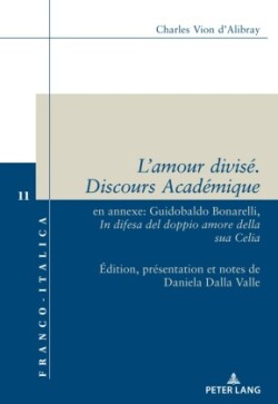 L'amour divise. Discours Academique.