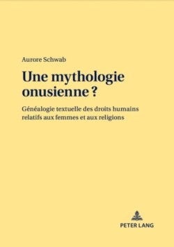Une Mythologie Onusienne ?