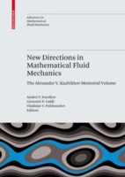 New Directions in Mathematical Fluid Mechanics