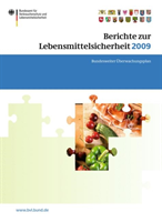 Berichte zur Lebensmittelsicherheit 2009