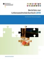 Berichte zur Lebensmittelsicherheit 2010