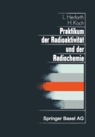 Praktikum der Radioaktivität und der Radiochemie