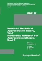 Numerical Methods of Approximation Theory, Vol. 7 / Numerische Methoden der Approximationstheorie, Band 7