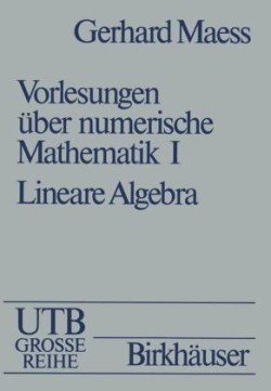 Vorlesungen über numerische Mathematik