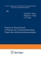 Progress in Drug Research / Fortschritte der Arzneimittelforschung / Progrès des Recherches Pharmaceutiques