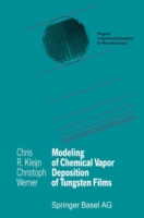 Modeling of Chemical Vapor Deposition of Tungsten Films