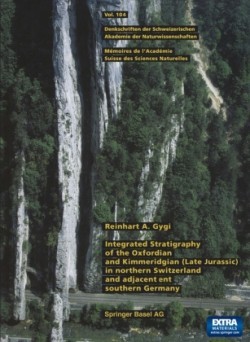 Integrated Stratigraphy of the Oxfordian and Kimmeridgian (Late Jurassic) in northern Switzerland and adjacent southern Germany