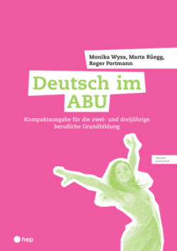 Deutsch im ABU (Print inkl. digitaler Ausgabe)