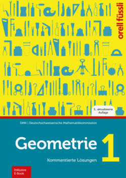 Geometrie 1 - Kommentierte Lösungen (Print inkl. E-Book Edubase, Neuauflage 2024)