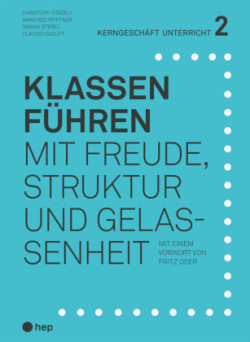 Klassen führen (Print inkl. E-Book Edubase, Neuauflage)